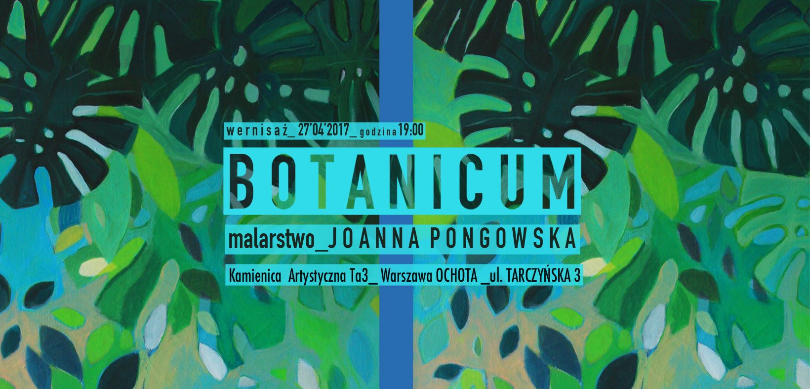 Botanicum exhibition_Joanna Pongowska